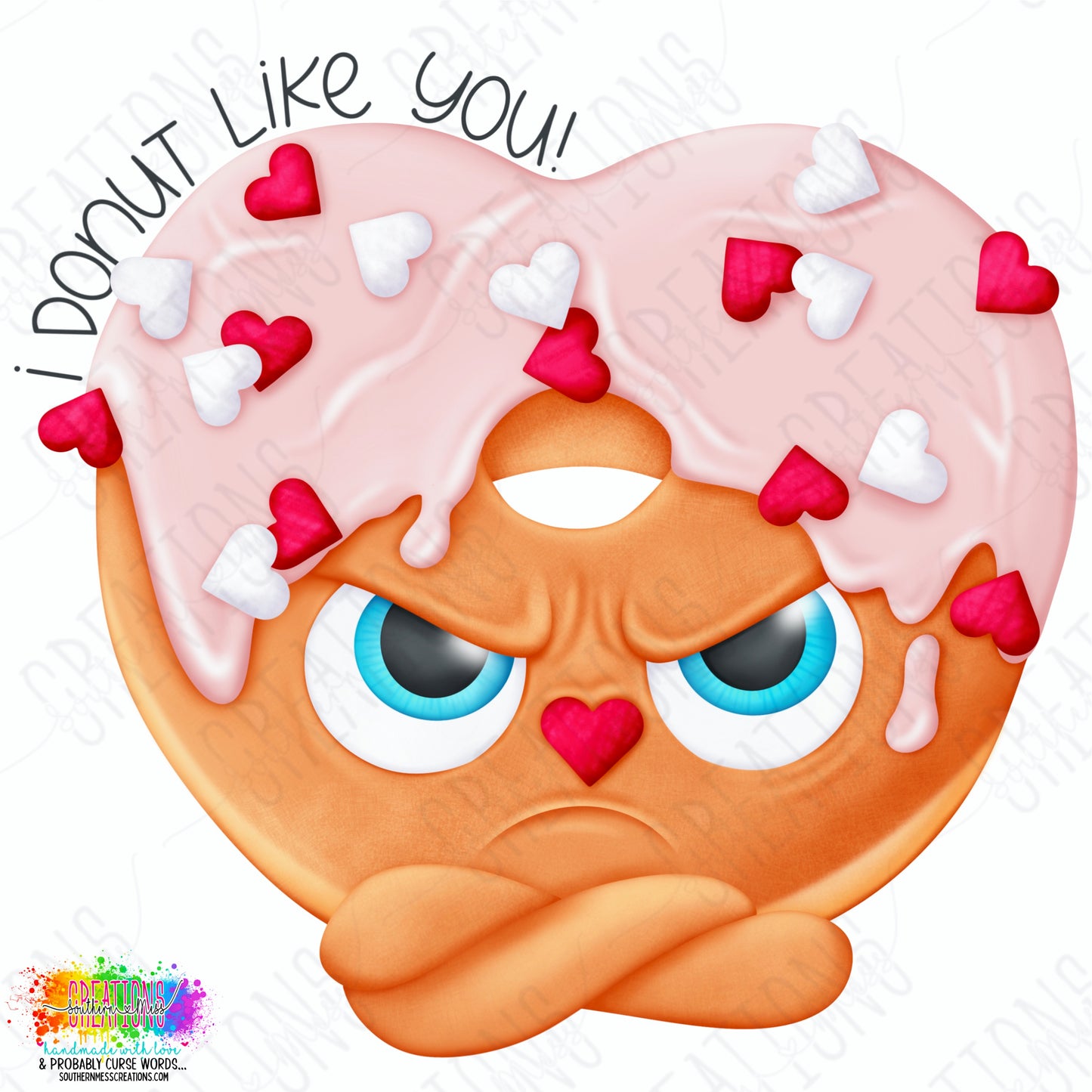 I Donut Like You