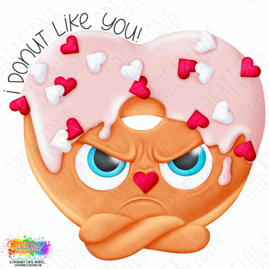 I Donut Like You