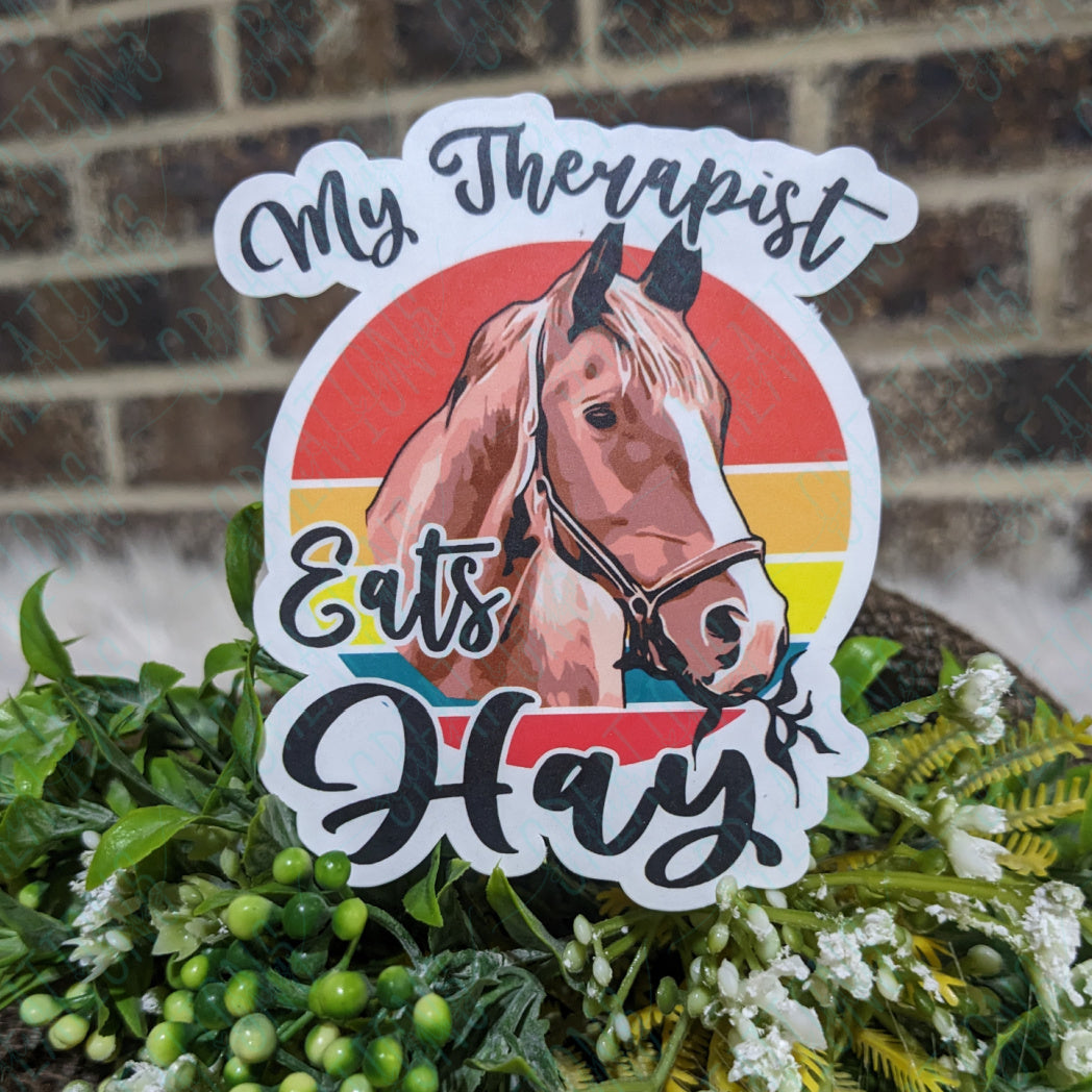 My Therapist Eats Hay
