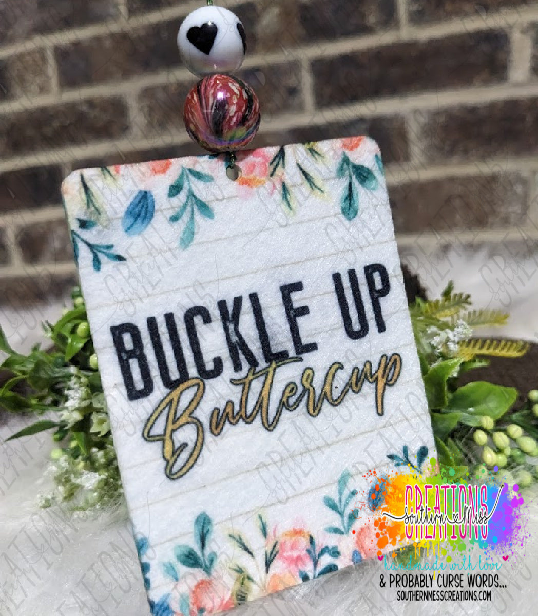 Air Freshener: Buckle Up Buttercup