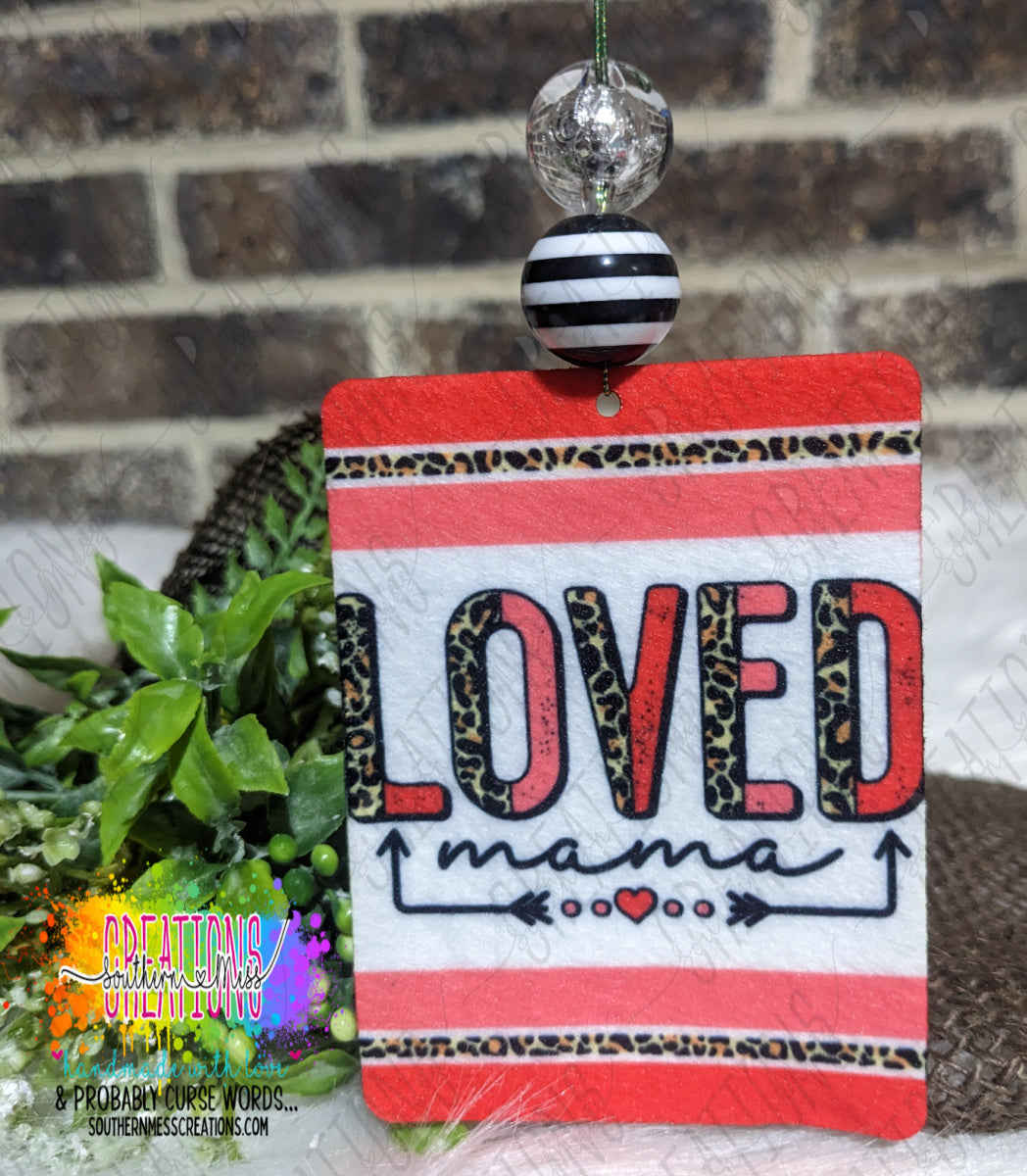 Air Freshener: Loved Mama