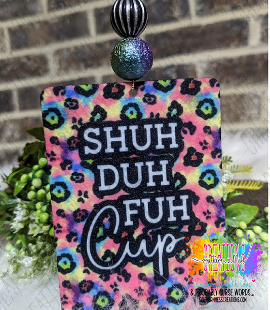 Air Freshener: Shuh Duh Fuh Cup