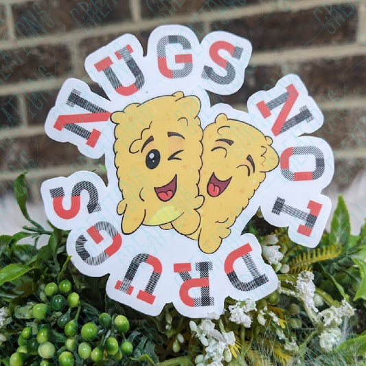 Nugs Not Drugs
