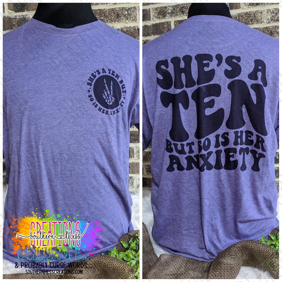 Short Sleeve: She's A 10 But So Is Her Anxiety
