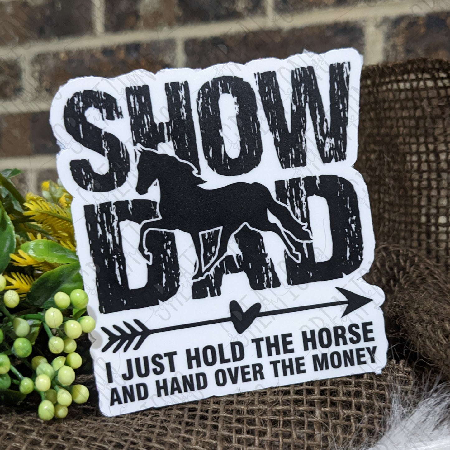 Show Dad