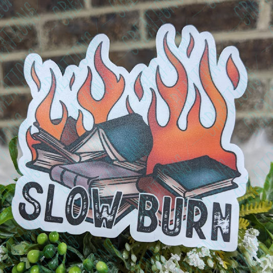 Slow Burn