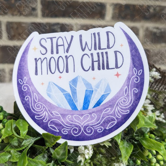 Stay Wild Moon Child
