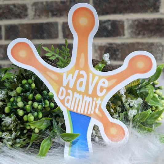 Wave Dammit