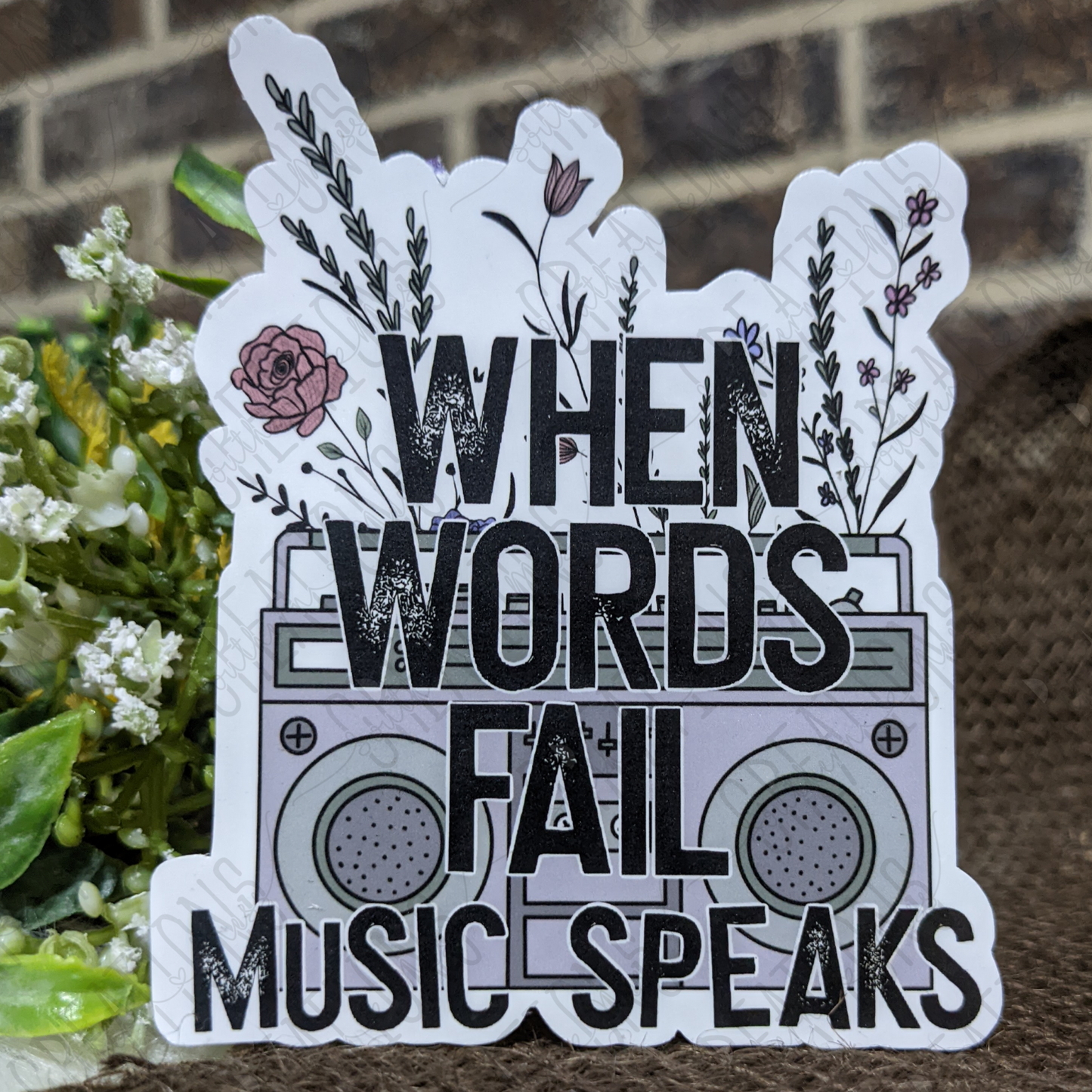 When Words Fail Music Speaks