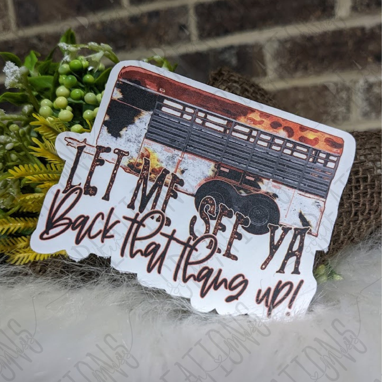 Let Me See Ya Back That Thing Up