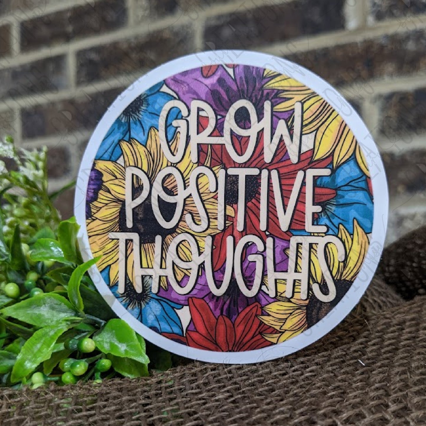 Grow Positive Thoughts