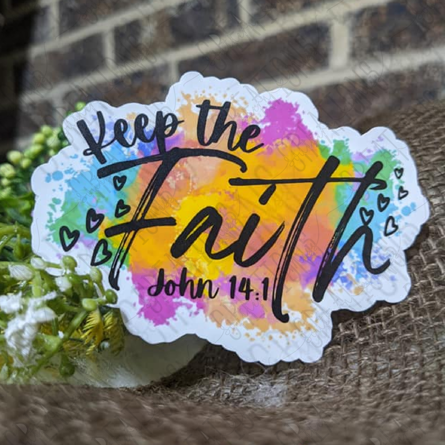 Keep The Faith Color Splash