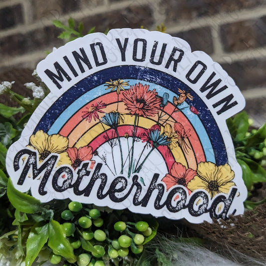 Mind Your Own Motherhood Vintage Rainbow