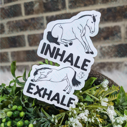Inhale... Exhale!