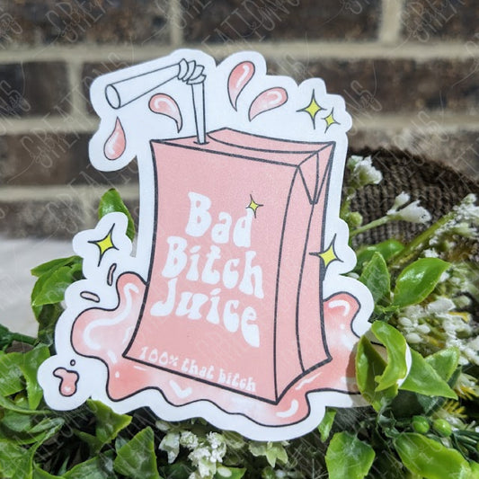 Bad Bitch Juice