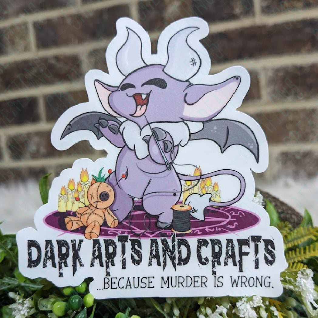 Dark Arts And Crafts... Because Murder Is Wrong