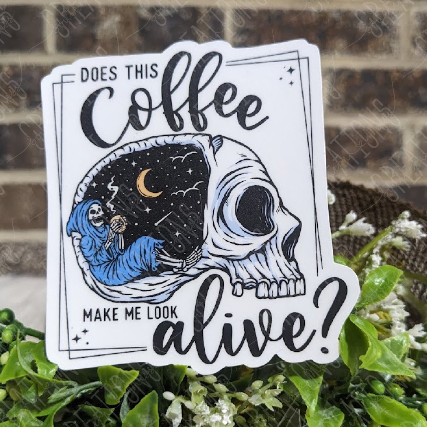 Does This Coffee Make Me Look Alive?