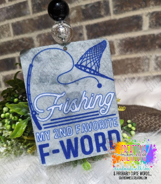 Air Freshener: Fishing Is My 2nd Favorite F-Word