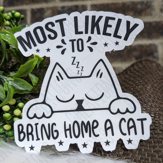 Most Likely To Bring Home A Cat