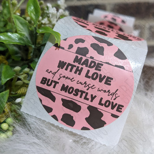 Cow Print: Made With Love And Curse Words