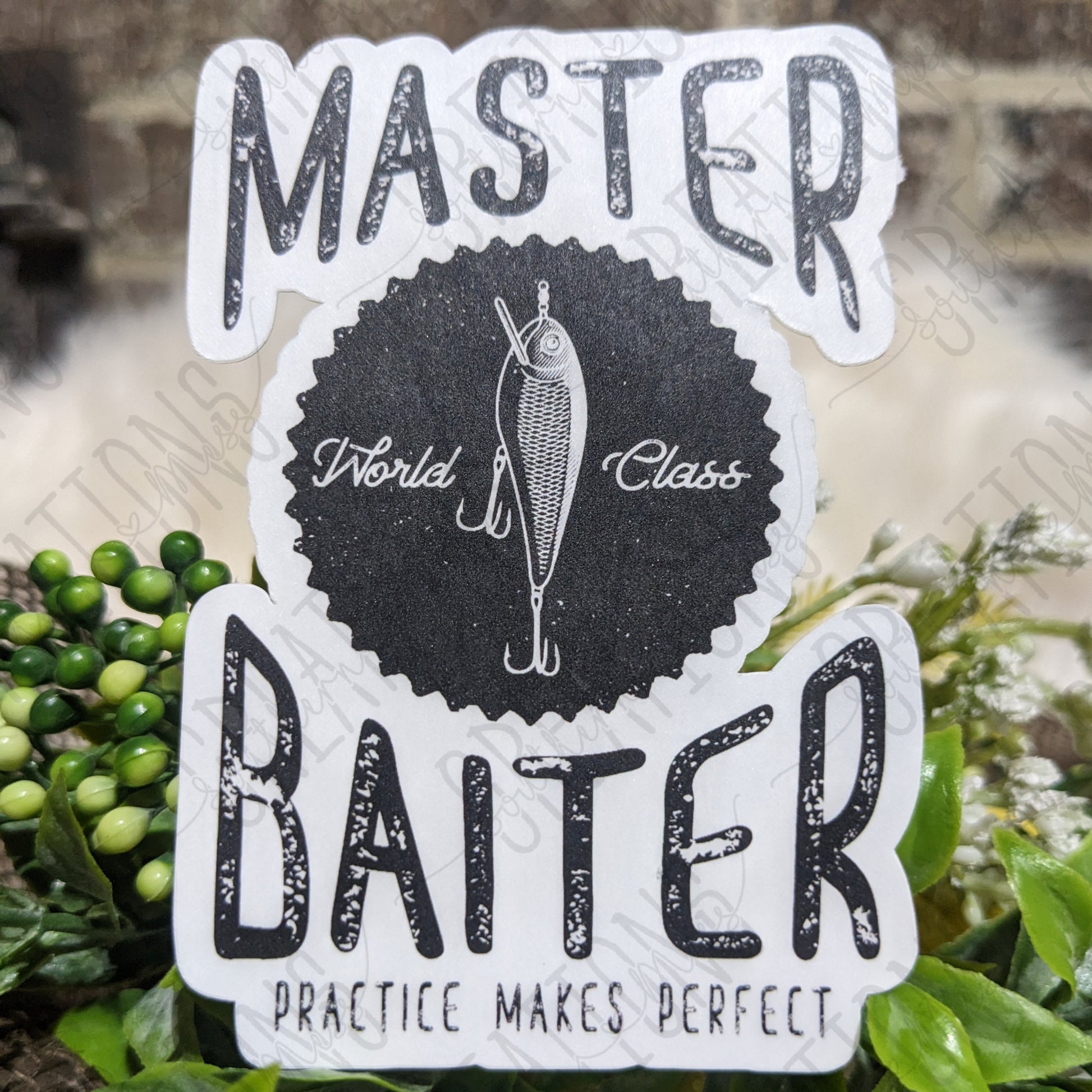 Master Baiter Practice Makes Perfect – SouthernMessCreations